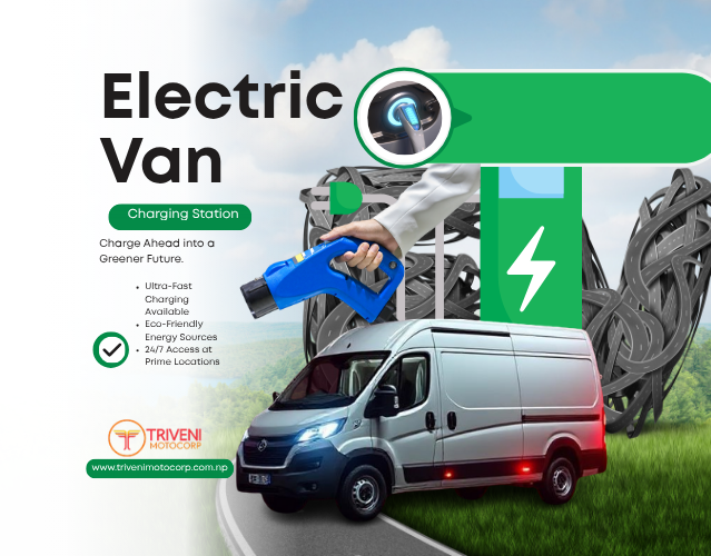 Electric Van Charging Station : Powering Nepal’s Green Future